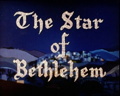 The Star of Bethlehem (Der Stern von Bethlehem) 1
