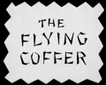 The Flying Coffer 1