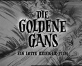 Die goldene Gans 1