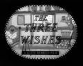 The Three Wishes 1